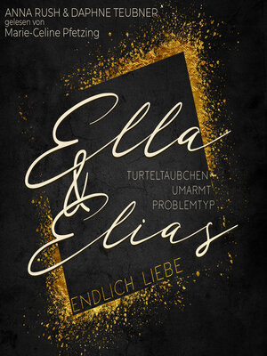 cover image of Ella & Elias--Endlich Liebe